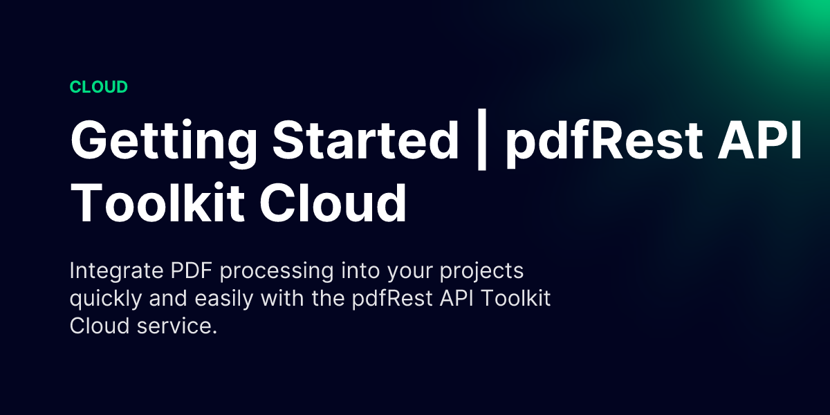 Getting Started | pdfRest API Toolkit Cloud