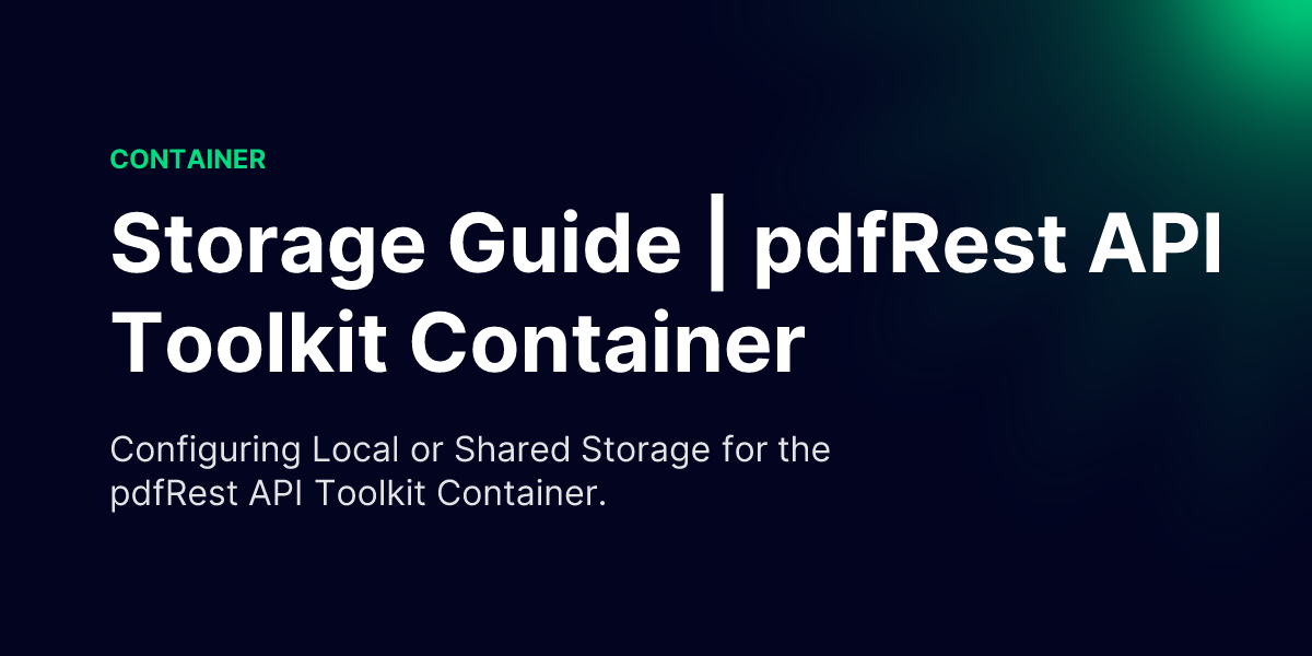 Storage Guide | pdfRest API Toolkit Container